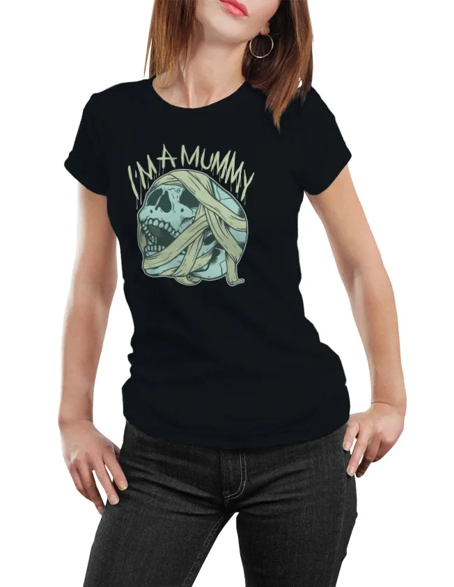 I'm A Mummy Unisex T-Shirt by Sexy Hackers
