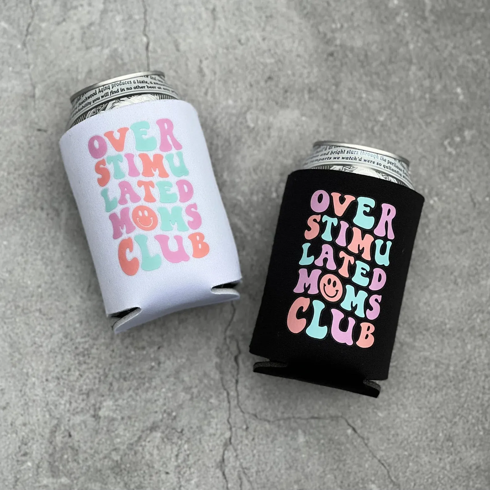 Overstimulated Moms Club Retro Regular or Slim Can Cooler