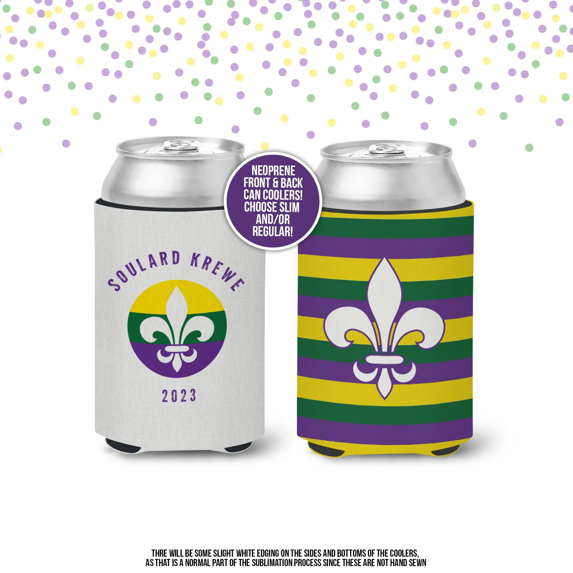 Soulard Krewe Mardi Gras Coolie - customize this to your krewe!